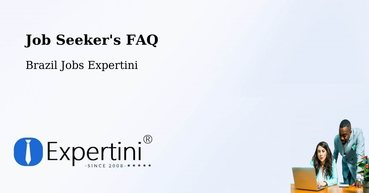 Job Seeker FAQ – Juína - Brazil Jobs Expertini
